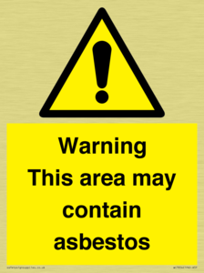 Warning This area may contain asbestos